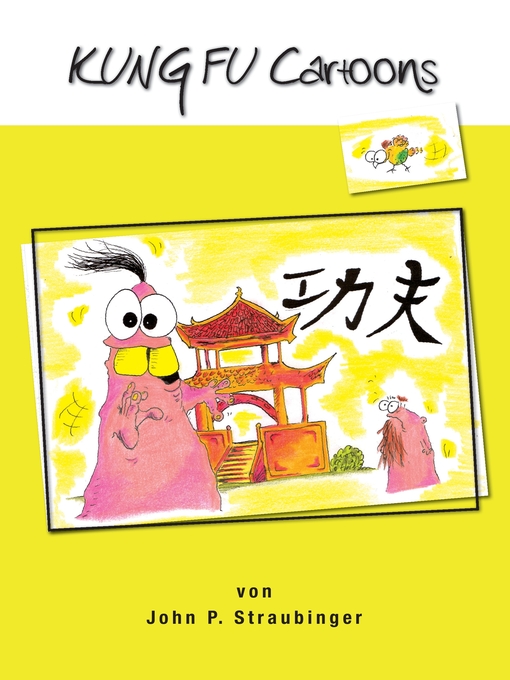 Title details for Kung Fu Cartoons by John P. Straubinger - Available